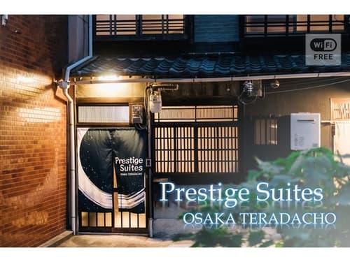 Prestige Suites OSAKA TERADACHO/民泊