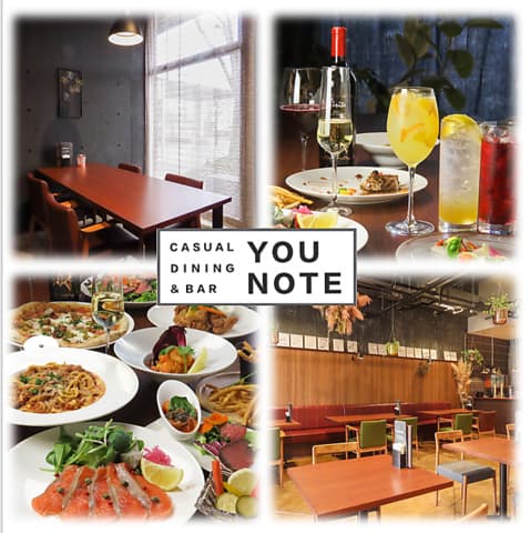 casual dining&bar YOU　NOTE （カジュアルダイニング＆バー ユーノート）