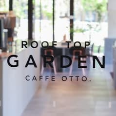 CAFEE OTTO ROOF TOP GARDEN カフェ オットー ルーフトップ ガーデン 2
