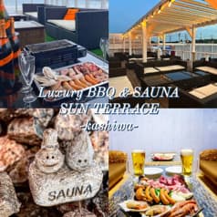 Luxury BBQ & SAUNA SUN TERRACE kashiwa ラグジュアリー バーベキューアンドサウナ サンテラス カシワ 2