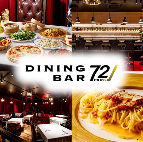 PARK72 DINING BAR パークセブンツーダイニングバー