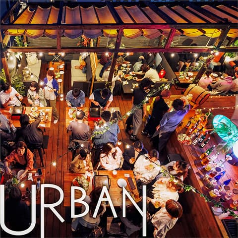 ビアガーデン＆BBQテラス "URBAN" 金山駅店